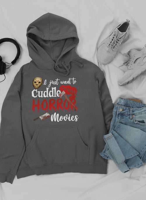 I Just Want To Cuddle Hoodie