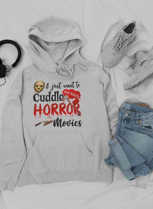 I Just Want To Cuddle Hoodie